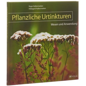 Ceres Buch Pflanzliche Urtinkt Wesen und Anwendung (1 Stk)